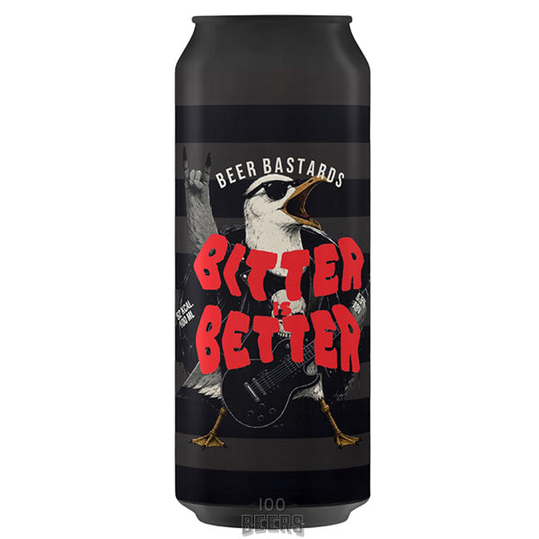 Beer Bastards Bitter is Better