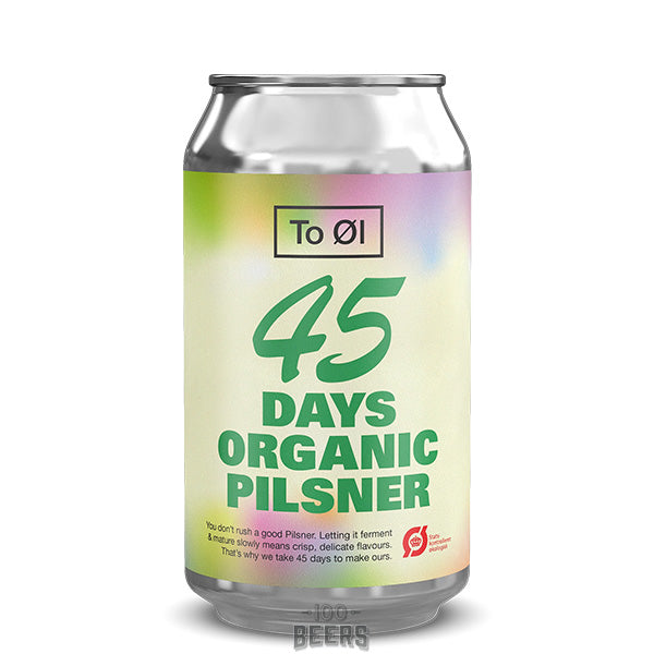 To Øl 45 Days Organic Pilsner