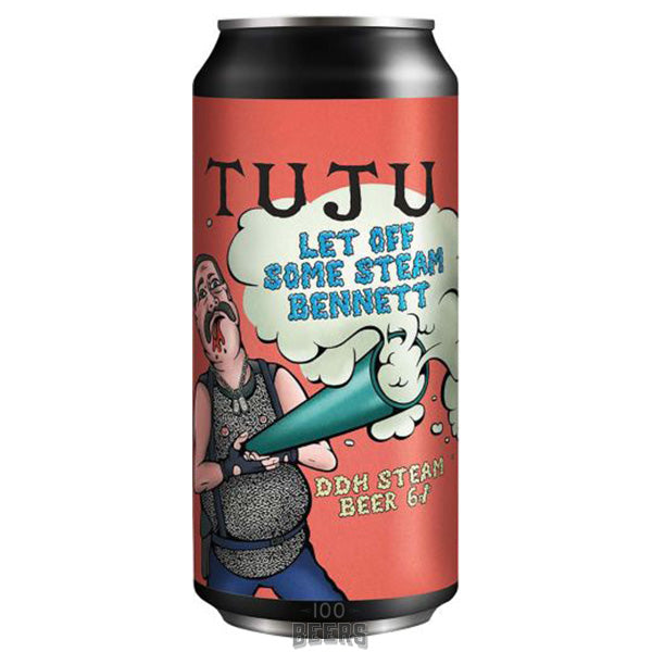 Tuju Let Off Some Steam Bennett